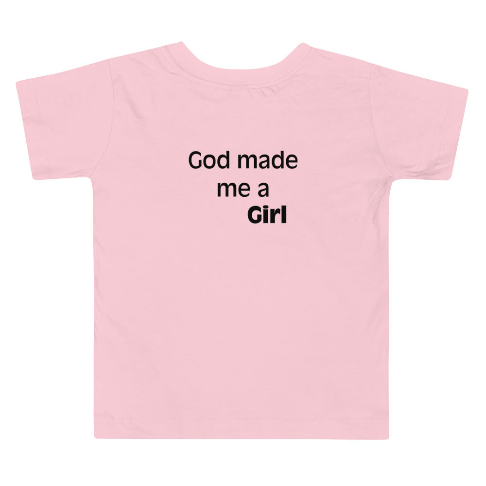 Peak Resistance Toddler Short Sleeve "God Made Me a Girl" Tee